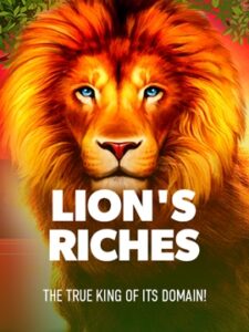 lion’s riches